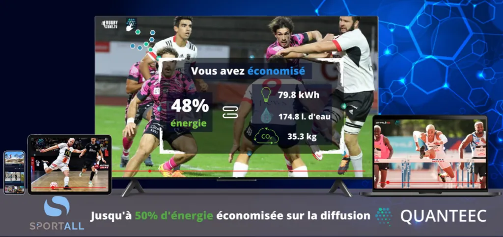 SPORTALL et QUANTEEC font équipe pour une diffusion live encore plus performante et responsable. supporting image